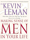 Cover image for Making Sense of the Men in Your Life